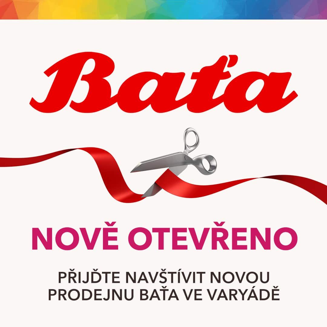 Baťa - nově otevřeno ve Varyádě