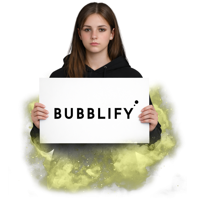 Dívka v černém drží ceduli s nápisem "Bubblify"