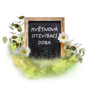 Tabule s nápisem "Květnová otevírací doba" obklopená květinami a zelenými listy.